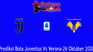Prediksi Bola Juventus Vs Verona 26 Oktober 2020